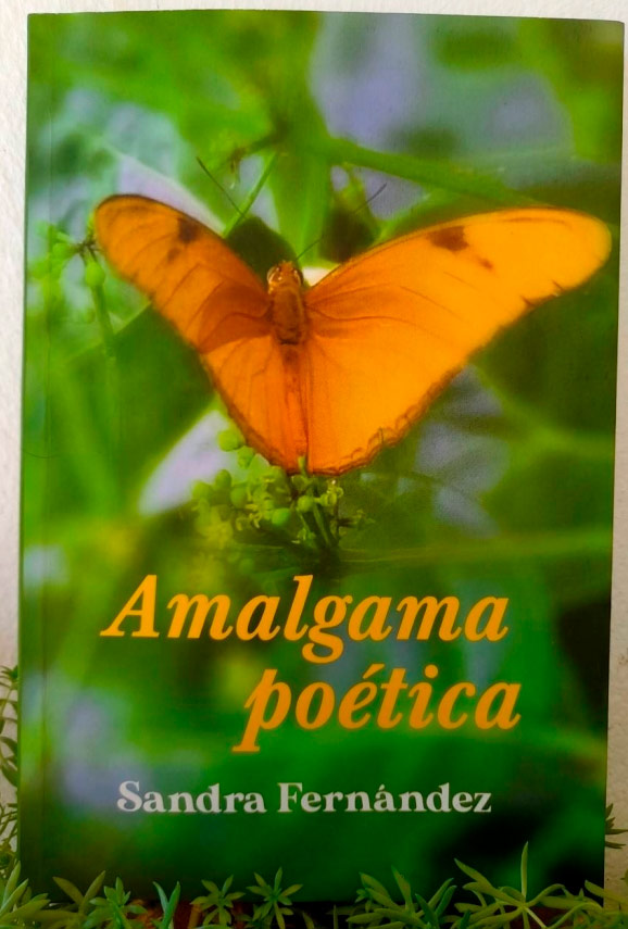 Sandra Fernández: Amalgama poética, otros amores y desafíos