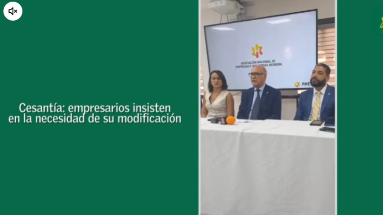 Empresarios aseguran nunca se ha hablado de eliminar cesantía; pero sí de modificarla