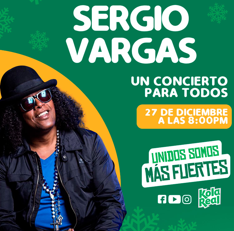 Kola Real te Invita a Disfrutar un Concierto Virtual con Sergio Vargas como regalo de Navidad y Fin de Año