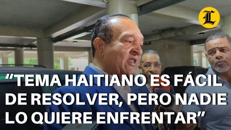 Antonio Marte dice tema haitiano es “fácil de resolver”, pero nadie lo quiere enfrentar